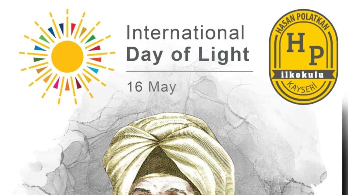 16 Mayıs Uluslararası Işık Günü